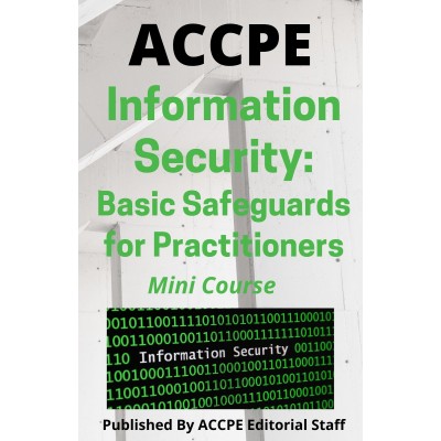 Information Security - Basic Safeguards for Practitioners 2023 Mini Course